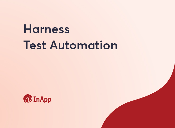 Harness Test Automation