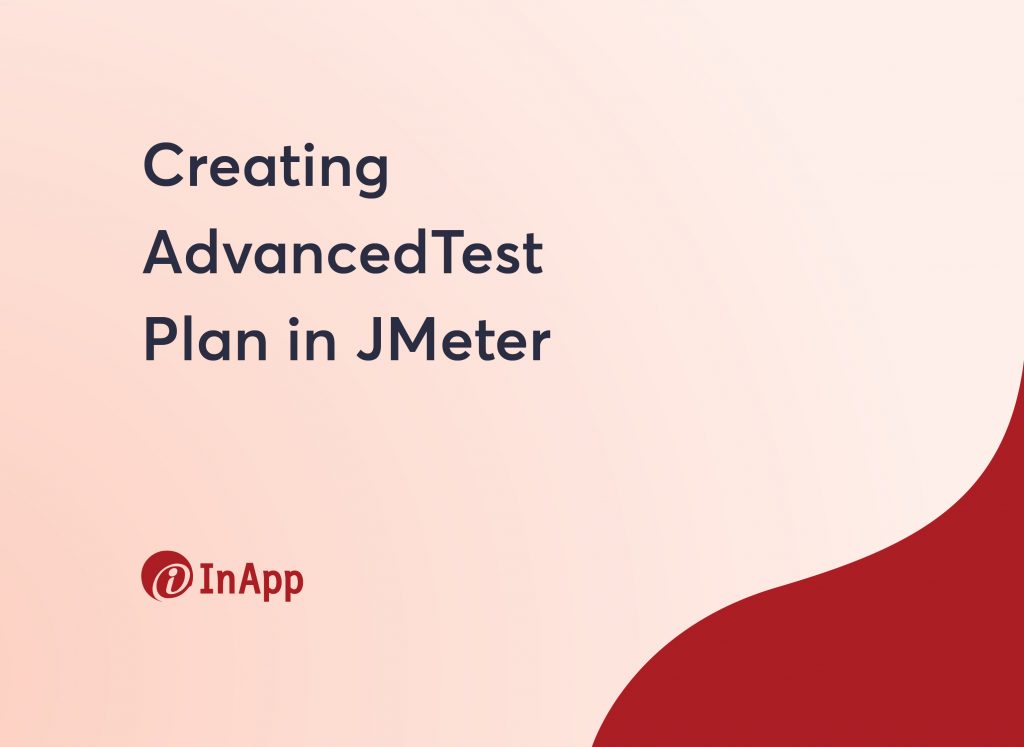Creating AdvancedTest Plan in JMeter