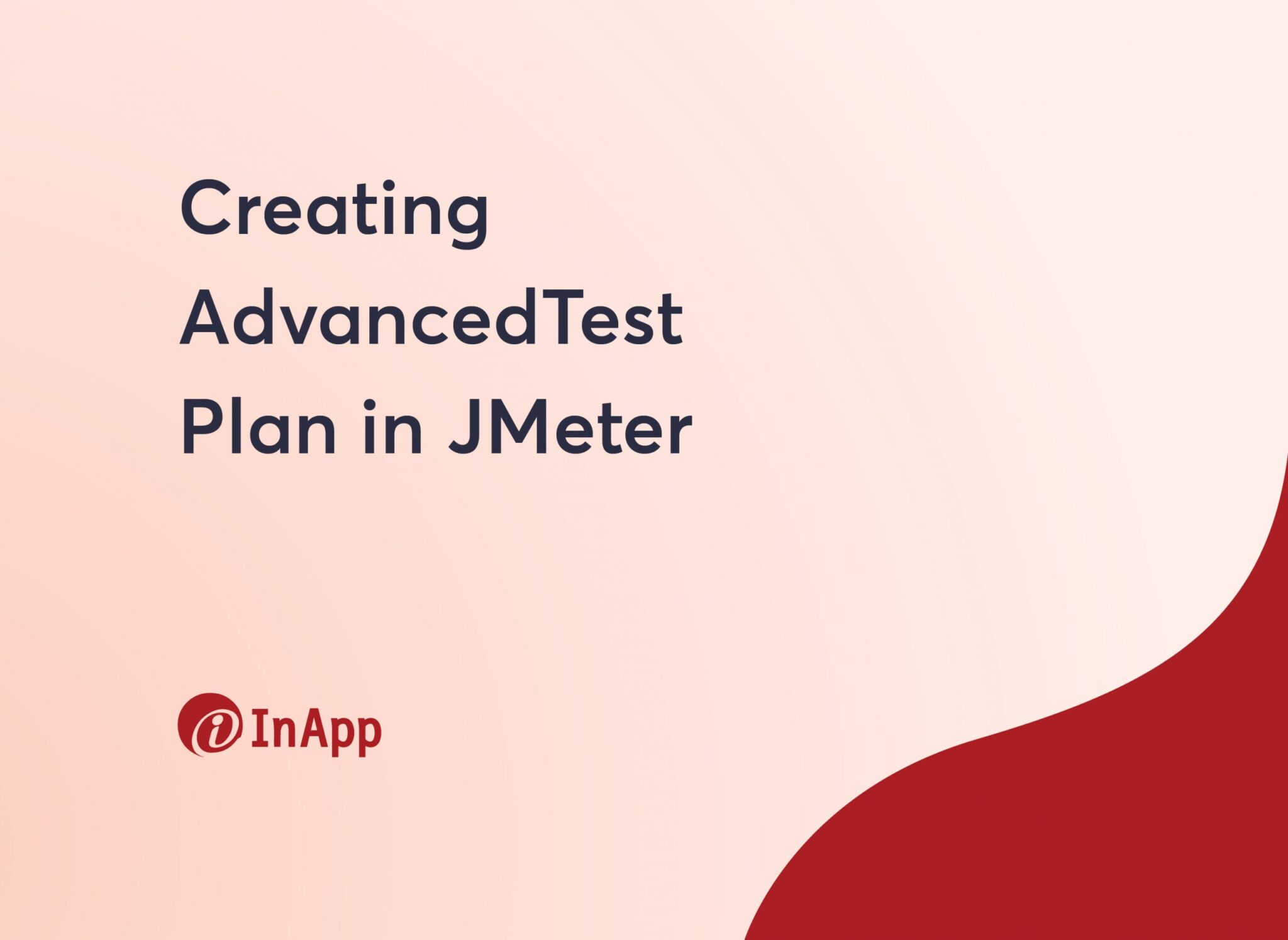 Creating AdvancedTest Plan in JMeter