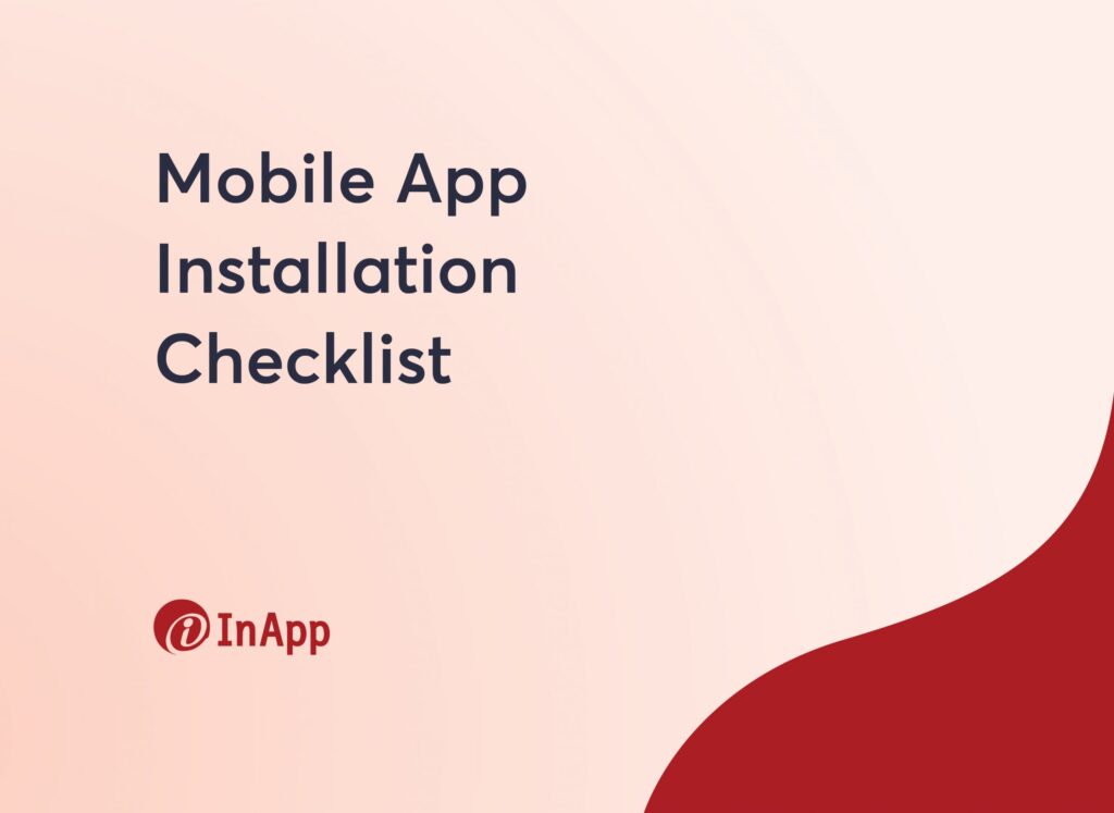 Mobile App Installation Checklist