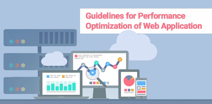 Guidelines for Performance Optimization of Web Application