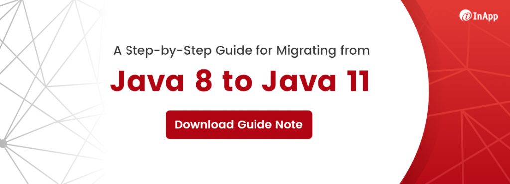 Java 8 to Java 11 Migration Guide | Java 11 Migration