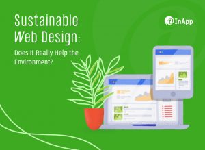 Sustainable Web Design: Does It Really Help the Environment?