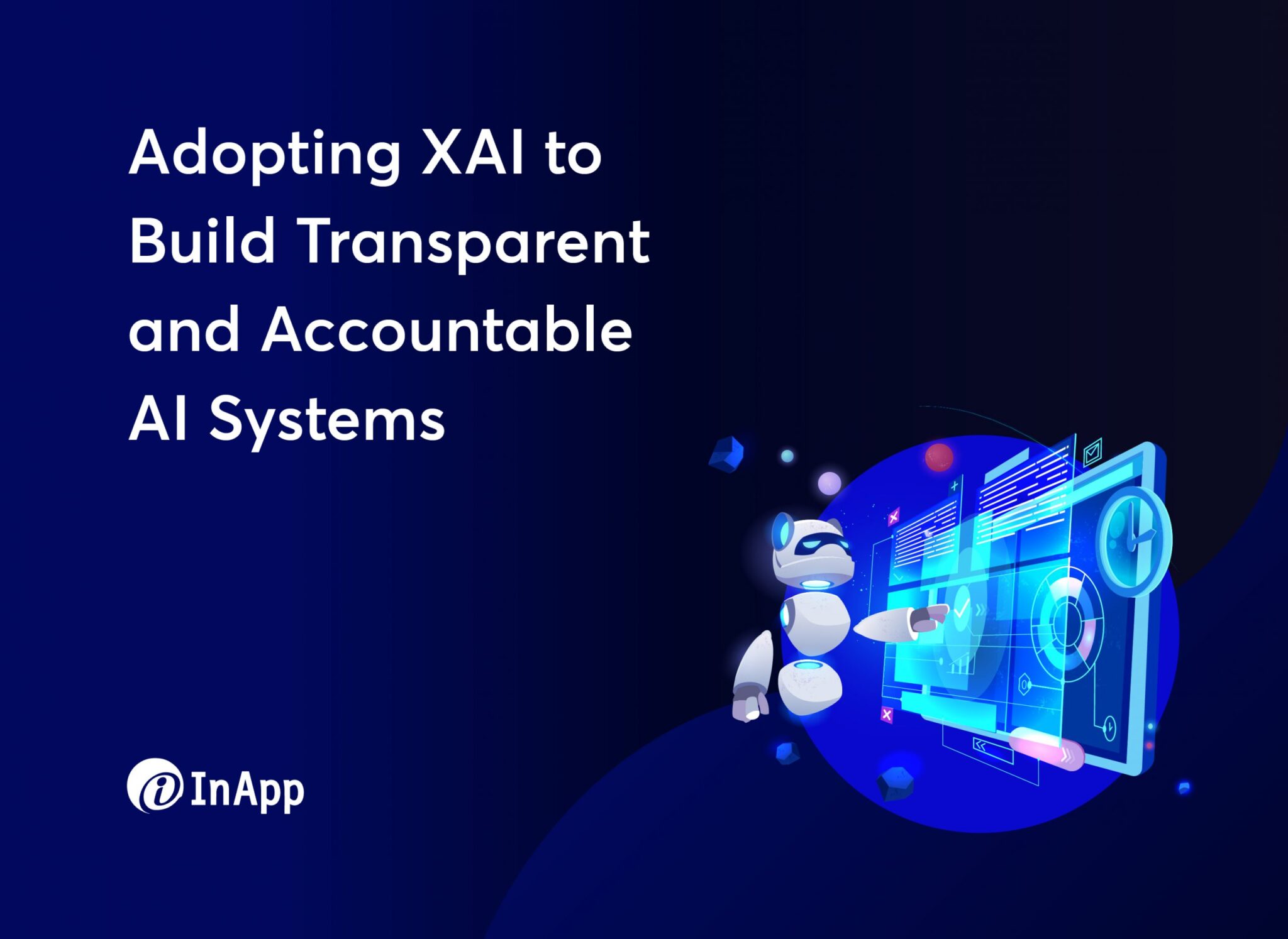 Adopting XAI to Build Transparent and Accountable AI Systems
