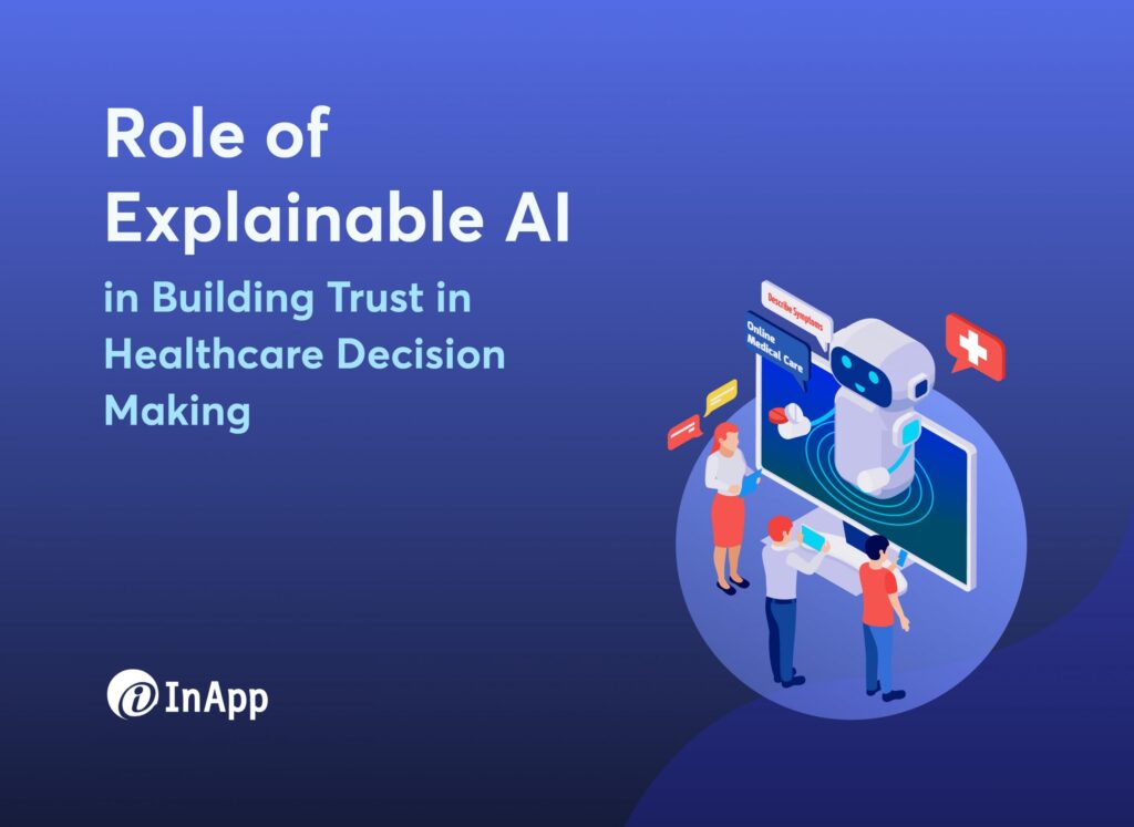 Role of Explainable AI in Building Trust in Healthcare Decision Making