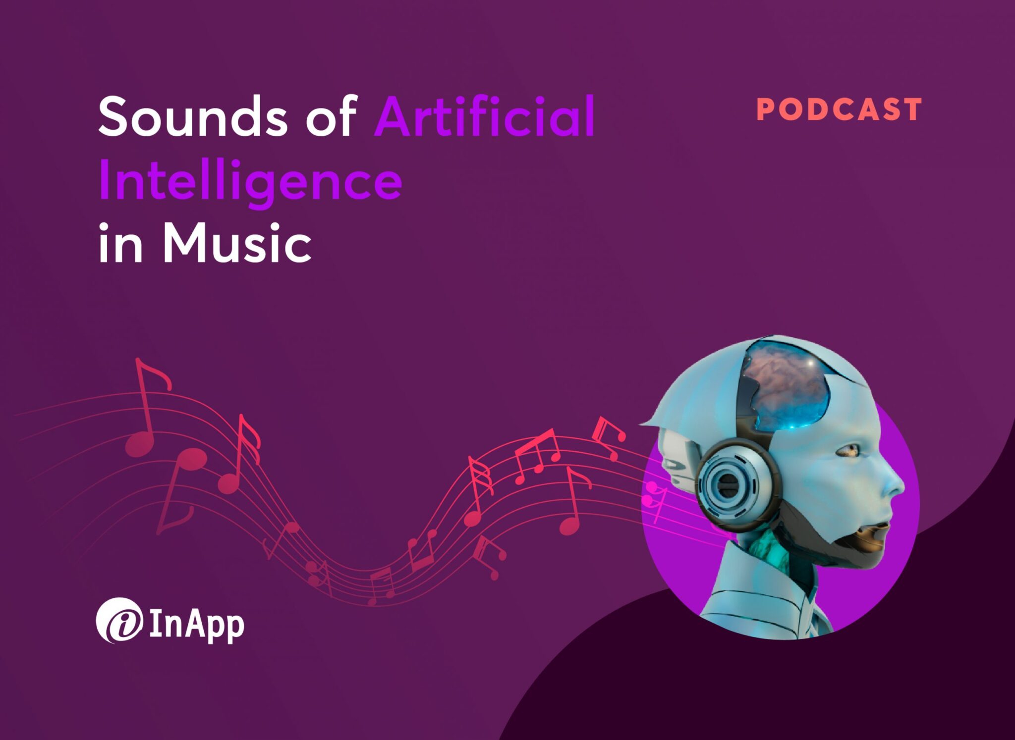 Podcast on 'Sounds of Artificial Intelligence in Music'