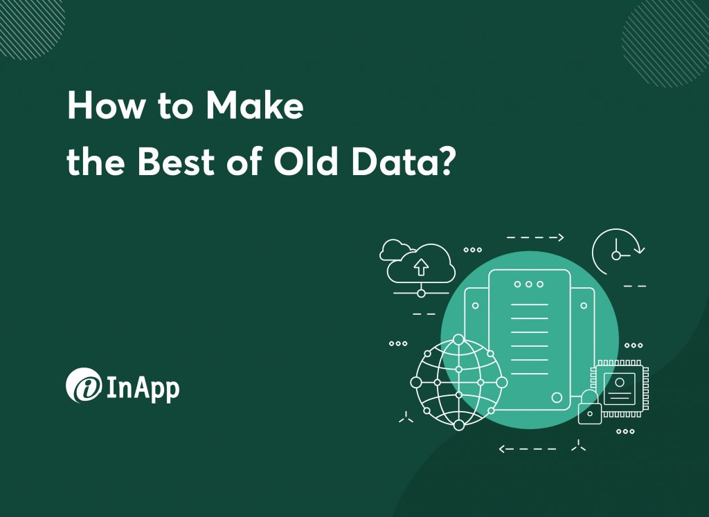 How to Make the Best of Old Data?