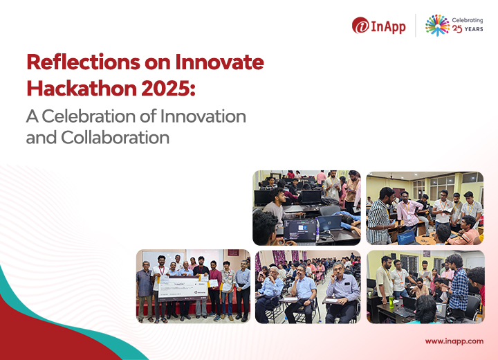 Reflections on Innovate Hackathon 2025: A Celebration of Innovation and Collaboration